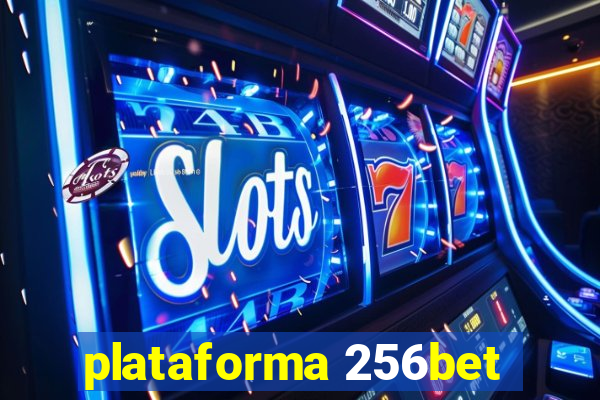 plataforma 256bet